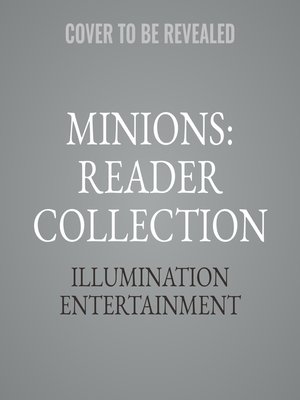 cover image of Minions--Reader Collection